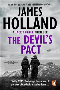 Book cover: The Devil's Pact (Book 5 of Jack Tanner) by James Holland (preview)