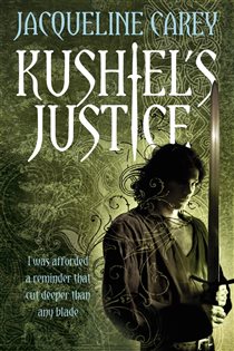 Book cover: Kushiel's Justice, by Jacqueline Carey (preview)