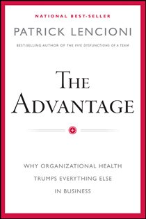 Book cover: The Advantage, by Patrick M. Lencioni (preview)
