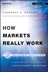 Book cover: How Markets Really Work, by Larry Connors (preview)
