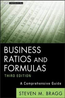 Book cover: Business Ratios and Formulas, by Steven M. Bragg (preview)