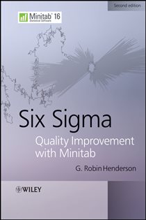 Book cover: Six Sigma Quality Improvement with Minitab, by G. Robin Henderson (preview)