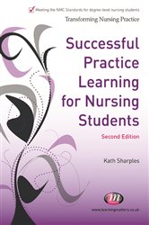 Successful Practice Learning for Nursing Students