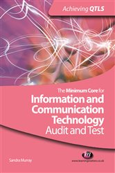 The Minimum Core for Information and Communication Technology: Audit and Test
