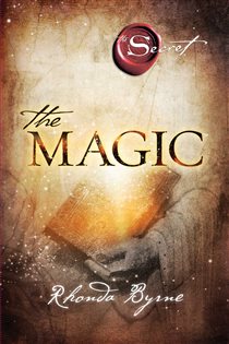 Book cover: The Magic, by Rhonda Byrne (preview)