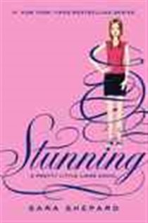 Book cover: Pretty Little Liars #11: Stunning (Book 11 of Pretty Little Liars) by Sara Shepard (preview)