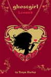 Book cover: Ghostgirl: Lovesick, by Tonya Hurley (preview)