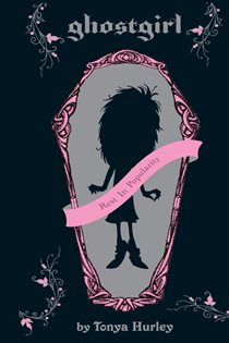 Book cover: Ghostgirl, by Tonya Hurley (preview)