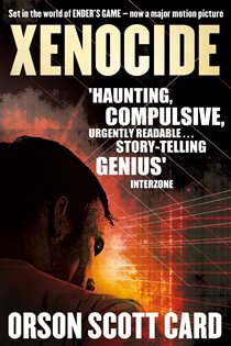 Book cover: Xenocide (Book 3 of Ender Saga) by Orson Scott Card (preview)