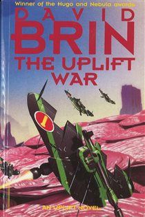Book cover: The Uplift War (Book 3 of Uplift) by David Brin (preview)
