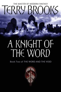 Book cover: A Knight Of The Word, by Terry Brooks (preview)