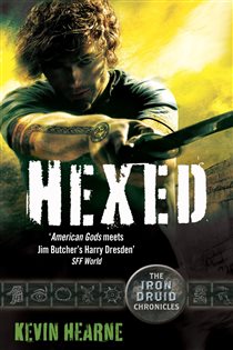 Book cover: Hexed (Book 2 of Iron Druid Chronicles) by Kevin Hearne (preview)