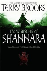 Book cover: The Wishsong Of Shannara (Book 3 of The Original Shannara Trilogy) by Terry Brooks (preview)