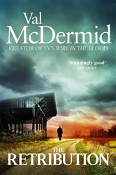 Book cover: The Retribution (Book 7 of Tony Hill and Carol Jordan) by Val McDermid (preview)
