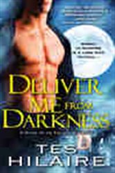 Book cover: Deliver Me from Darkness (Book 1 of Paladin Warriors) by Tes Hilaire (preview)