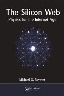 Book cover: The Silicon Web, by Michael G. Raymer (preview)
