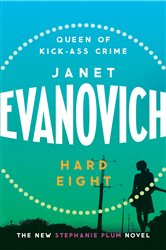 Book cover: Hard Eight, by Janet Evanovich (preview)