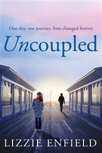 Book cover: Uncoupled, by Lizzie Enfield (preview)