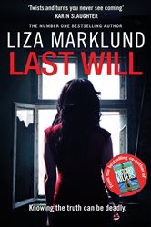 Book cover: Last Will, by Liza Marklund (preview)