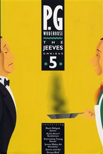 Book cover: The Jeeves Omnibus - Vol 5 (Book 20 of Jeeves & Wooster) by P.G. Wodehouse (preview)