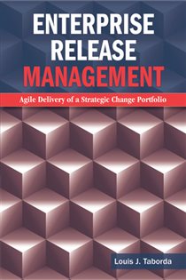 Book cover: Enterprise Release Management, by Louis J. Taborda (preview)