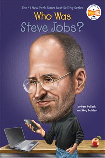 Book cover: Who Was Steve Jobs?, by Pam Pollack (preview)