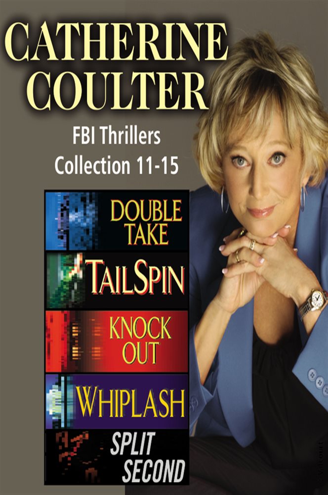 Catherine Coulter The FBI Thrillers Collection Books 1115