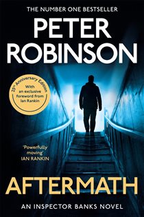 Book cover: Aftermath, by Peter Robinson (preview)