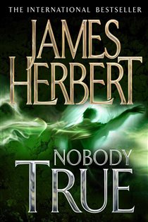 Book cover: Nobody True, by James Herbert (preview)