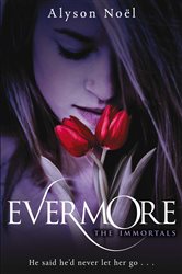 Book cover: Evermore (Book 1 of The Immortals) by Alyson Noel (preview)
