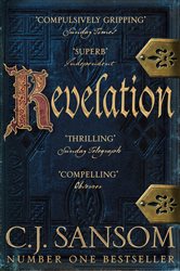 Book cover: Revelation (Book 4 of The Shardlake series) by C. J. Sansom (preview)