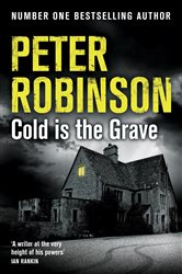 Book cover: Cold is the Grave, by Peter Robinson (preview)