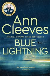Book cover: Blue Lightning (Book 4 of Shetland) by Ann Cleeves (preview)