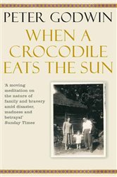 Book cover: When A Crocodile Eats the Sun, by Peter Godwin (preview)