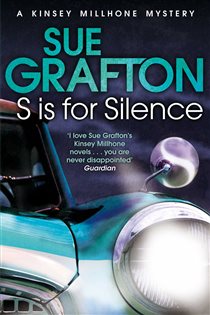 Book cover: S is for Silence (Book 19 of Kinsey Millhone Alphabet series) by Sue Grafton (preview)