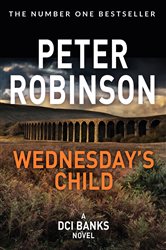 Book cover: Wednesday's Child, by Peter Robinson (preview)