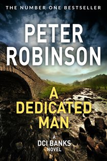 Book cover: A Dedicated Man (Book 2 of The Inspector Banks series) by Peter Robinson (preview)