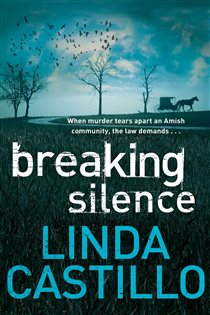 Book cover: Breaking Silence (Book 3 of Kate Burkholder series) by Linda Castillo (preview)