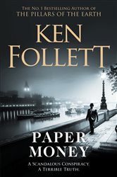 Book cover: Paper Money, by Ken Follett (preview)
