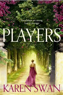 Book cover: Players, by Karen Swan (preview)