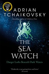Book cover: The Sea Watch (Book 6 of Shadows of the Apt) by Adrian Tchaikovsky (preview)