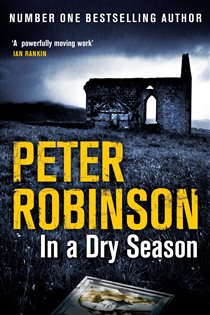Book cover: In A Dry Season, by Peter Robinson (preview)