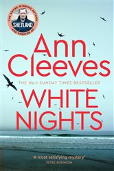 Book cover: White Nights (Book 2 of Shetland) by Ann Cleeves (preview)