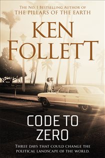 Book cover: Code to Zero, by Ken Follett (preview)