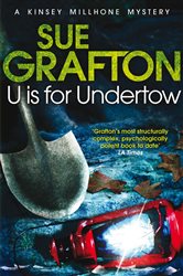 Book cover: U is for Undertow (Book 21 of Kinsey Millhone Alphabet series) by Sue Grafton (preview)