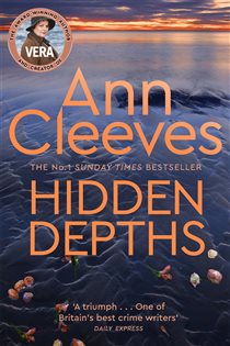 Book cover: Hidden Depths (Book 3 of Vera Stanhope) by Ann Cleeves (preview)