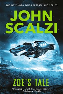 Book cover: Zoe's Tale (Book 4 of Old Man’s War) by John Scalzi (preview)