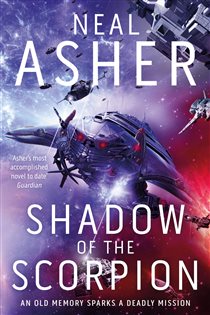 Book cover: Shadow of the Scorpion, by Neal Asher (preview)