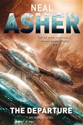 Book cover: The Departure (Book 1 of Owner series) by Neal Asher (preview)