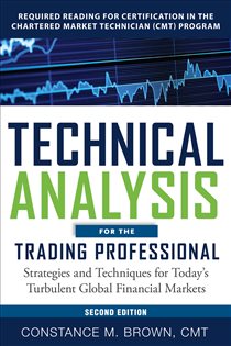 Book cover: Technical Analysis for the Trading Professional 2E (PB), by Constance M. Brown (preview)